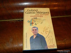 Gabiel garcia márquez : frei sein und unabhangig