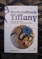 Tiffany werkstattbuch - (making tiffany glass objects) - can be mailed!