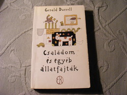  Gerald Durrell Családom és egyéb állatfajták 