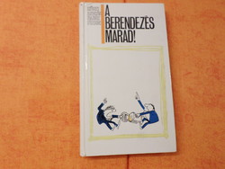 ​KÜRTI ANDRÁS - SAJDIK FERENC A BERENDEZÉS MARAD, 1967