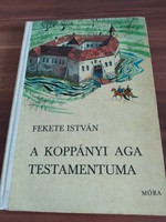 Fekete István: A koppányi aga testamentuma