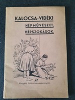 Kalocsa-vidéki Népművészet, népszokások