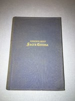 Harsányi Zsolt: Sacra Corona 1938 első kiadás Dedikált!