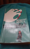 Robert Merle:Védett férfiak(1974)