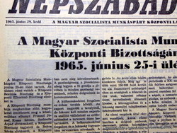 1965 június 29  /  NÉPSZABADSÁG (Könyvtári példány!)  /  SZÜLETÉSNAPRA!? Eredeti, régi ÚJSÁG!