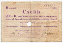 Pápai Takarékpénztár 20 Korona csekk, 1919