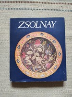 Sikota Győző: Zsolnay - családtörténet, gyártörténet - műtárgybecsüs könyv