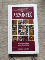 Enza Milanesi: A szőnyeg - Officina nova műtárgybecsüs könyv