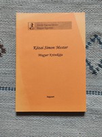 Szabó Károly - Kézai Simon Mester Magyar Krónikája reprint