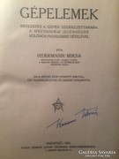 Hermann Miksa: Gépelemek  1924 !!!!