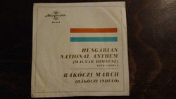 Hungarian national anthem, starting from Rákóczi - small vinyl record
