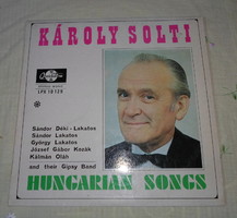 Retro hanglemez: Solti Károly (magyar nóta, lemez; LPX 10129)