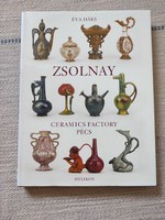 Hárs Éva - Zsolnay Ceramics Factory Pécs - csodás Zsolnay katalógus angolu