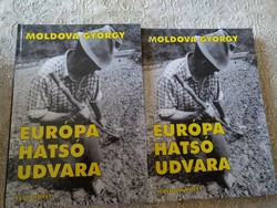 Moldova György: Európa hátsó udvara 1-2, ajánljon!