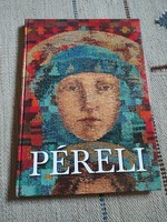 Péreli Zsuzsa monográfia - textilművészet