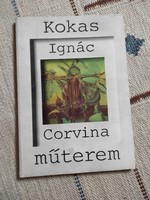 Corvina Műterem - Kokas Ignác - Rózsa Gyula - dedikált