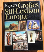 Keysers Grosses Stil-Lexikon Europa