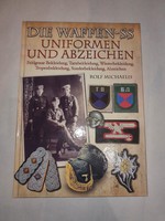 Michaelis, Rolf - Die Waffen-SS - Uniformen und Abzeichen - Uniforms and Insignia