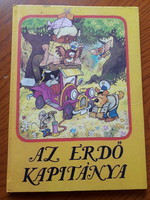 Dargay Attila, Hévízi Gábor - Az erdő kapitánya