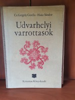 Cs. Gergely Gizella - Udvarhelyi varottasok