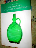 Magyarország 17-19 századi parasztüvegei