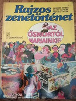 Rajzos zenetörténet az őskortól napjainkig - Zeneműkiadó 1985