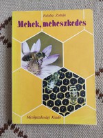 Faluba Zoltán - Méhek, méhészkedés