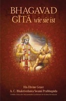 Bhagavad Gita - Wie Sie Ist      A Bhagavad Gitat tartják a koronának a védikus bölcsességben , Indi