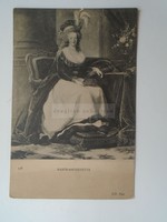 G2021.100   Képeslap  -  Marie Antoinette 1910  körüli kiadás  Habsburg ház - Mária Terézia