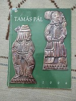 Tamás Pál monográfia, fényképes album