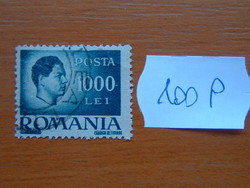 ROMÁNIA  1000 LEI 1946 -1947 Mihály király 4-S 100P