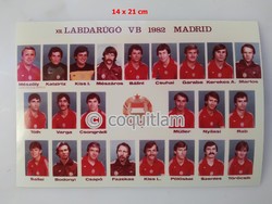 Magyar Labdarúgó Válogatott 1982 VB tablófénykép Nyilasi Törőcsik, Fazekas futball foci
