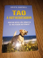 TAO a kutyatartásban, hogyan neveljük könnyen és helyesen kutyáinkat könyv