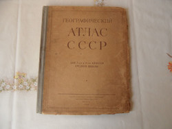 Régi Szovjetunió Földrajzi atlasz középiskolások számára ( 1952 oroszul )