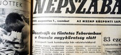 1981 augusztus 1  /  NÉPSZABADSÁG  /  40 éves lettem :-) Ssz.:  19144