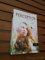 Kim Harrington: Perception / A hatodik érzék