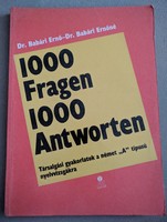Dr. Babári Ernő Dr. Babári Ernőné: 1000 Fragen 1000 Antworten