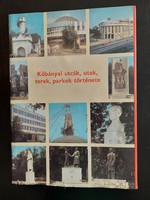 The history of streets, roads, squares and parks in Kőbánya