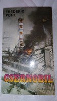 Frederik Pohl's two novels in one Chernobyl, (1988) terror, (1991)