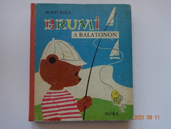 Bodó Béla: Brumi a Balatonon - Szávay Edit színes rajzaival - régi, első kiadás (1967)