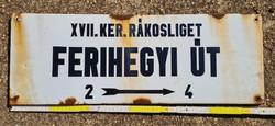 "XVII. ker. Rákosliget Ferihegyi út 2 - 4" fém zománc utcatábla (1869)