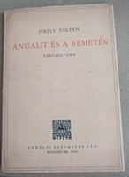 Jékely Zoltán: Angalit és a remeték (1944)