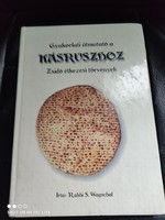 Zsidó étkezési törvények-Gyakorlati útmutató a kósersághoz.