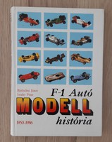 Bánhalmi János-Szalay Péter: F1 Automodell história
