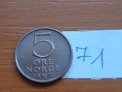 NORVÉGIA 5 ÖRE 1973 Olav V, Pénzverde: Kongsberg, Norvégia, Bronz 71.