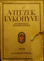Pekár Gyula: Vitézek évkönyve 1928