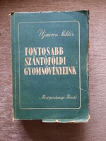 Dr. Miklós Újvárosi: our weeds in the field (1951)