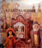 Szabó Vladimir (A művész kiadása)