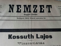 Antik újság! Kossuth Lajos temetése 1894 - Nemzet című újság díszkiadás, szabadságharc, monarchia