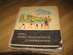 Képes Német Nyelvkönyv  gyerekeknek  , Bács  Rné -Telegdi Bernát   1962.